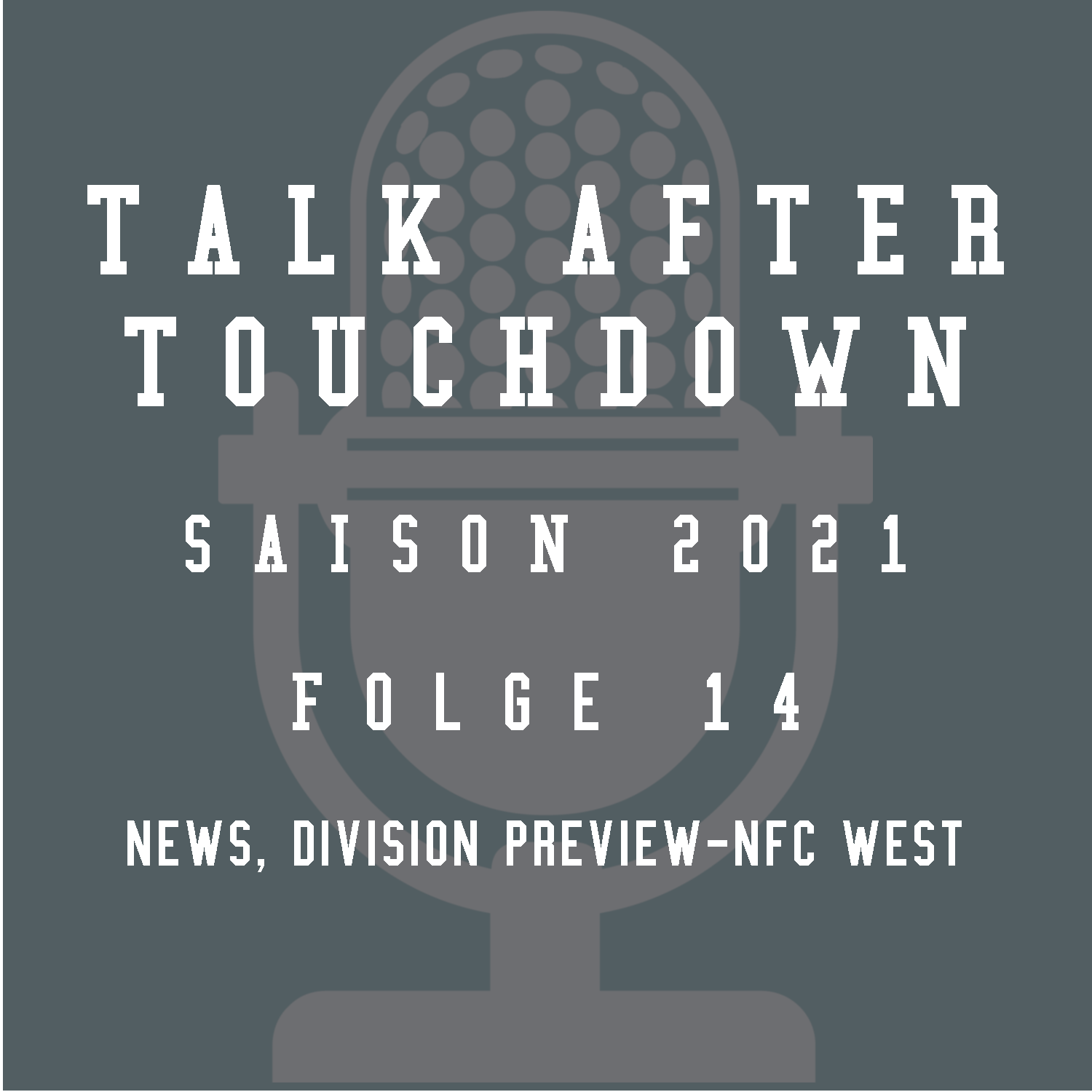Talk after Touchdown